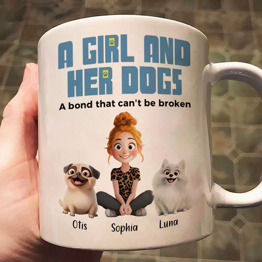A Girl & Her Dogs Has Unbreakable Bond - Personalized Mug Christmas Gift For Daughter